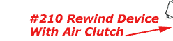 Click for #210 Rewind Device with Air Clutch